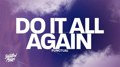 do it all again lyrics